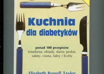 Kuchnia dla diabetyków ponad 100 przepisów