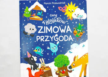 nowa książka gang fajniaków zimowa przygoda M.Przewoźniak nowa książka gang fajniaków zimowa przygoda M.Przewoźniak