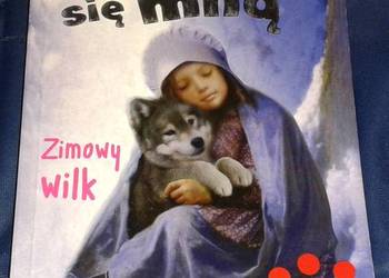 Zaopiekuj się mną. Zimowy wilk - Holly Webb