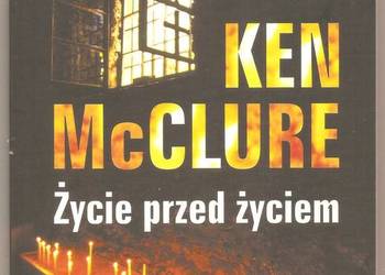ŻYCIE PRZED ŻYCIEM - MCCLURE KEN