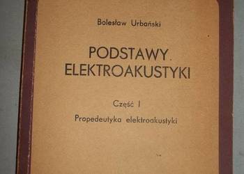 PODSTAWY ELEKTROAKUSTYKI CZĘŚĆ I PROPEDEUTYKA