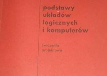 PODSTAWY UKŁADÓW LOGICZNYCH I KOMPUTERÓW
