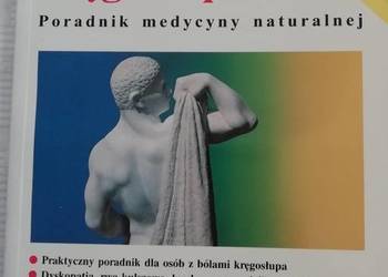 BÓLE KRĘGOSŁUPA PORADNIK MEDYCYNY NATURALNEJ - ZAUNER RENATE