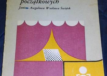 Inscenizacje w klasach początkowych - Janina Awgulowa, Wacława Świętek