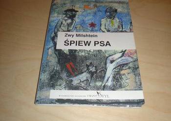 Śpiew psa  -  Zwy Milshtein /FA