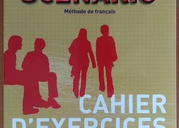 Scenario 2 Methode de francais - Cahier D'Exercices