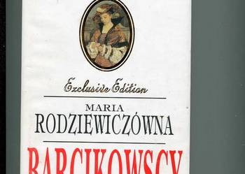 Barcikowscy - Rodziewiczówna