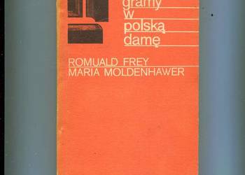 Gramy w polską damę - Frey , Moldenhawer