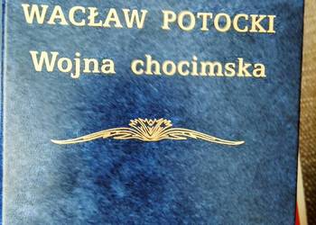 Wacław Potocki Wojna chocimska prezenty książki