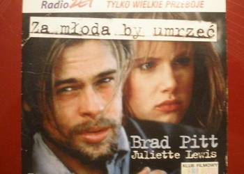 film DVD Za młoda by umrzeć Brad Pitt Juliette Lewis