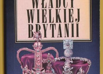 WŁADCY WIELKIEJ BRYTANII - DAVID LAMBERT , RANDAL GRAY 1994 WŁADCY WIELKIEJ BRYTANII - DAVID LAMBERT , RANDAL GRAY 1994