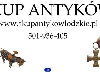 Skup antyków staroci, militariów-dojazd wycena i czyszczenie