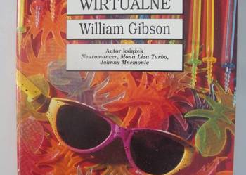 ŚWIATŁO WIRTUALNE - WILLIAM GIBSON
