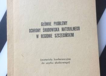 ( 3714 ) Główne Problemy Środowiska Naturalnego W Regionie Szczecińskim ( 3714 ) Główne Problemy Środowiska Naturalnego W Regionie Szczecińskim