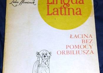 Lingua Latina - Łacina bez pomocy Orbiliusza - L. Winniczuk
