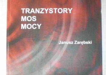 TRANZYSTORY MOS MOCY - ZARĘBSKI JANUSZ