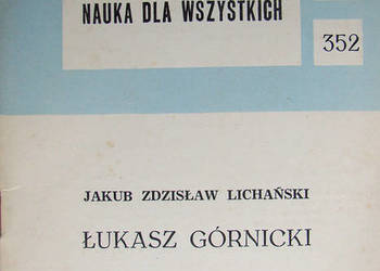 Łukasz Górnicki - Jakub Zdzisław Lichański