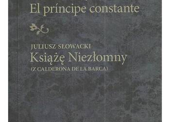 El príncipe constante / Książę Niezłomny