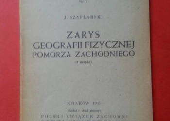 ( 407. ) Zarys Geografii Fizycznej Pomorza Zachodniego