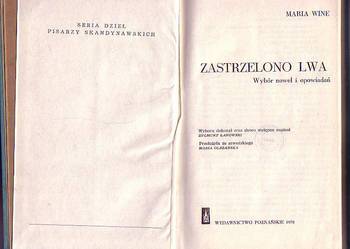 (6365) ZASTRZELONO LWA (WYBÓR NOWEL I OPOWIADAŃ) – MARIA EIO