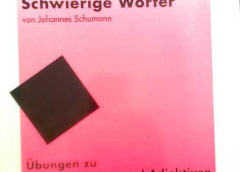 Schwierige Worter - Johannes Schumann