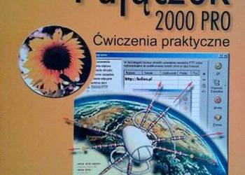 PAJĄCZEK 2000 PRO ĆWICZENIA PRAKTYCZNE - RAJCA PIOTR PAJĄCZEK 2000 PRO ĆWICZENIA PRAKTYCZNE - RAJCA PIOTR