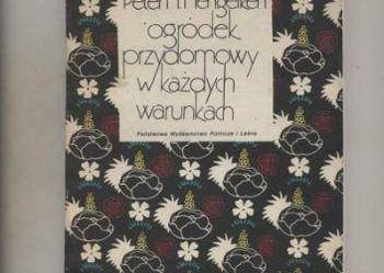 Ogródek przydomowy  w każdych warunkach