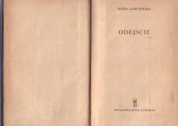(8483) ODEJŚCIE – WANDA KARCZEWSKA
