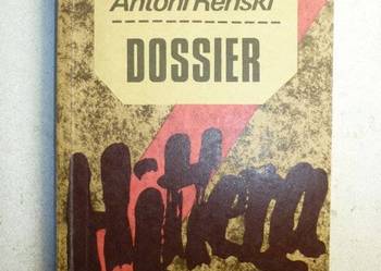 REŃSKI ANTONI - DOSSIER HITLERA (TECZKA I)