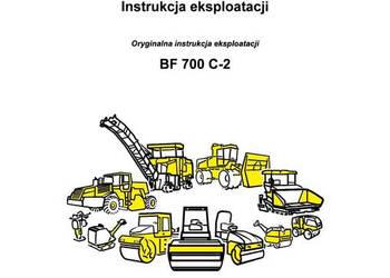 Rozkładarka do asfaltu BOMAG BF700 C-2 DTR Instrukcja obsługi