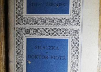 Siłaczka, Doktor Piotr- Stefan Żeromski