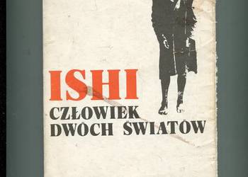 ISHI człowiek dwóch światów - Kroeber