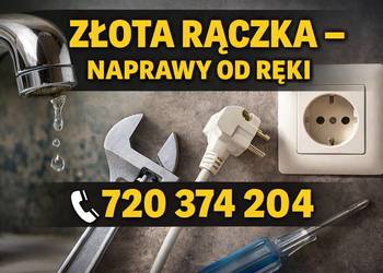 ZŁOTA RĄCZKA – NAPRAWY OD RĘKI