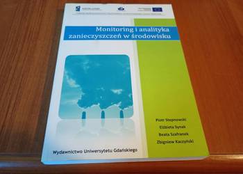 Monitoring i analityka zanieczyszczeń w środowisku Stepnowski Synak UG