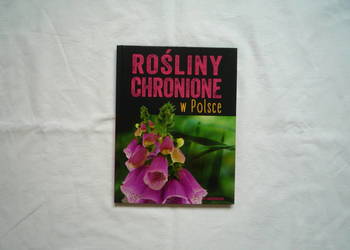 Nowa Książka Album Przewodnik Rośliny chronione w Polsce