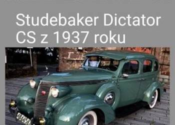 Studebaker  Dictator   1937r hot rod projekt