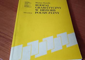 Rodzaj gramatyczny w historii polszczyzny / Marian Kucała