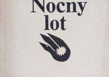 Nocny lot  - Antoine de Saint-Exupéry