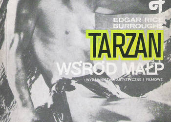 Tarzan wśród małp - E. R. Burroughs.
