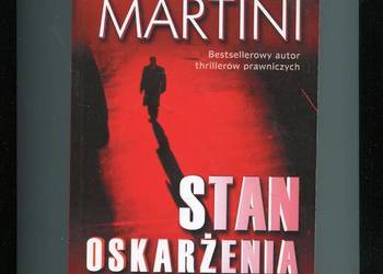 Stan oskarżenia - Steve Martini