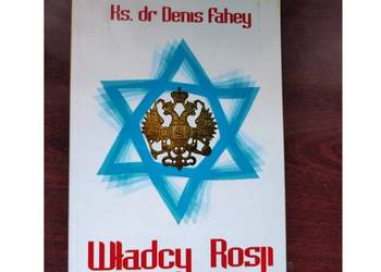 Władcy Rosji Denis Fahey
