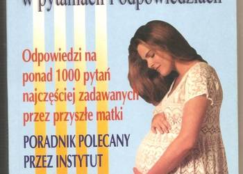 CIĄŻA W PYTANIACH I ODPOWIEDZIACH - CURTIS GLADE B.
