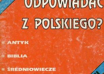 JAK ODPOWIADAĆ Z POLSKIEGO 1 - K.DROGA