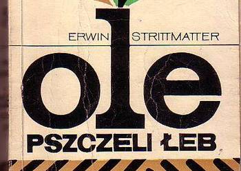 (7041) OLE PSZCZELI ŁEB – ERWIN STRITTMATTER