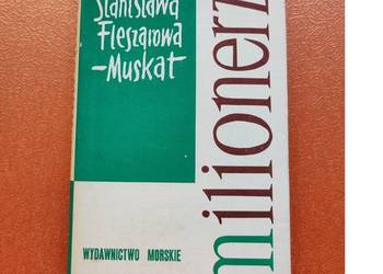 Stanisława Fleszarowa-Muskat Milionerzy