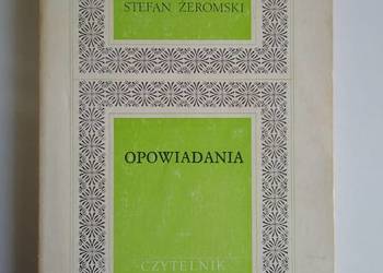 Opowiadania Stefan Żeromski Opowiadania Stefan Żeromski