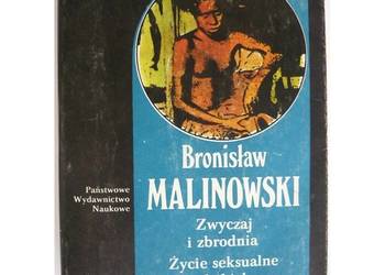 Życie seksualne dzikich Zwyczaj i zbrodnia Tom 2 - Malinowski Bronisław