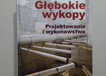 Głębokie wykopy projektowanie i wykonawstwo Siemińska-Lewandowska