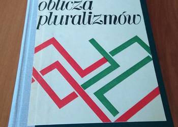 Oblicza pluralizmów / Stanisław Ehrlich.