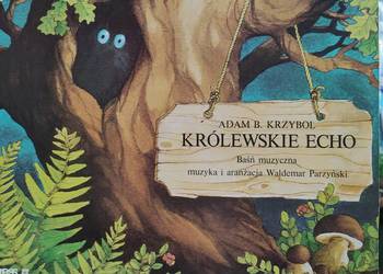Królewskie echo - baśń na taśmie